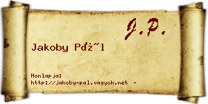 Jakoby Pál névjegykártya